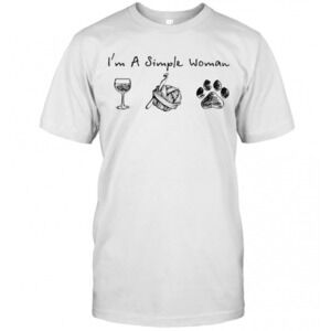 Im A Simple Woman Wine Knitting Paw Dogs T-Shirt